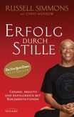 Erfolg durch Stille Erfolg durch Stille