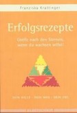Erfolgsrezepte Erfolgsrezepte