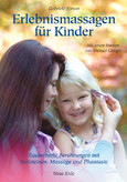 Erlebnismassagen für Kinder Erlebnismassagen für Kinder