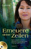 Erneuere deine Zellen, m. Audio-CD Erneuere deine Zellen, m. Audio-CD