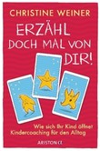 "Erzähl doch mal von dir!" "Erzähl doch mal von dir!"