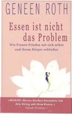 Essen ist nicht das Problem Essen ist nicht das Problem