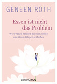 Essen ist nicht das Problem Essen ist nicht das Problem