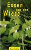 Essen von der Wiese Essen von der Wiese