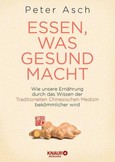 Essen, was gesund macht Essen, was gesund macht