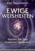 Ewige Weisheiten Ewige Weisheiten