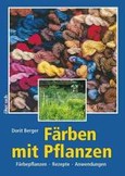 Färben mit Pflanzen Färben mit Pflanzen