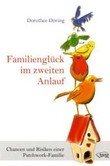Familienglück im zweiten Anlauf Familienglück im zweiten Anlauf
