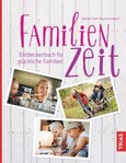 Familienzeit Familienzeit