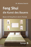 Feng Shui - die Kunst des Bauens Feng Shui - die Kunst des Bauens