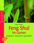 Feng Shui im Garten Feng Shui im Garten