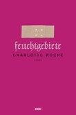Feuchtgebiete Feuchtgebiete