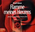 Flamme meines Herzens - Hörbuch Flamme meines Herzens - Hörbuch
