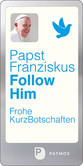 Follow Him Follow Him