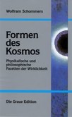 Formen des Kosmos Formen des Kosmos