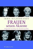 Frauen setzen Akzente Frauen setzen Akzente