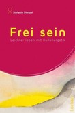 Frei sein Frei sein