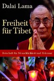 Freiheit für Tibet Freiheit für Tibet