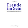 Freude im Sein Freude im Sein