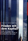 Frieden mit dem Kapital? Frieden mit dem Kapital?