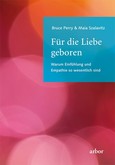 Für die Liebe geboren Für die Liebe geboren