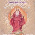 Future Song Audio CD Future Song Audio CD