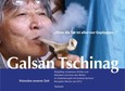 Galsan Tschinag Galsan Tschinag