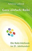 Ganz einfach: Reiki Ganz einfach: Reiki