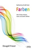Geheime Kraft der Farben Geheime Kraft der Farben