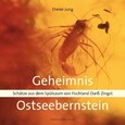 Geheimnis Ostseebernstein Geheimnis Ostseebernstein