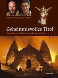 Geheimnisvolles Tirol Geheimnisvolles Tirol