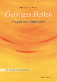 Geistiges Heilen Geistiges Heilen