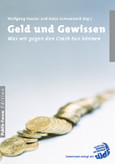 Geld und Gewissen Geld und Gewissen