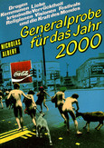 Generalprobe für das Jahr 2000 Generalprobe für das Jahr 2000