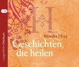 Geschichten, die heilen, Audio-CD Geschichten, die heilen, Audio-CD