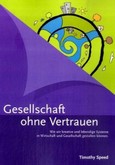 Gesellschaft ohne Vertrauen Gesellschaft ohne Vertrauen