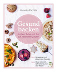 Gesund backen ist Liebe Gesund backen ist Liebe