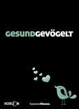 GESUNDGEVÖGELT GESUNDGEVÖGELT