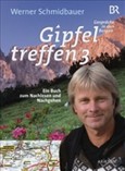 Gipfeltreffen, Band 3 Gipfeltreffen, Band 3