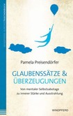 Glaubenssätze & Überzeugungen Glaubenssätze & Überzeugungen