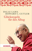Glücksregeln für den Alltag Glücksregeln für den Alltag