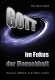 Gott - im Fokus der Menschheit Gott - im Fokus der Menschheit