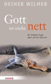 Gott ist nicht nett Gott ist nicht nett