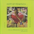 Gott ist pünktlich ... wie aus Gott ist pünktlich ... wie aus