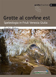 Grotte al confine est Grotte al confine est