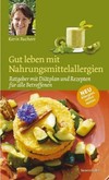 Gut leben mit Nahrungsmittelallergien Gut leben mit Nahrungsmittelallergien