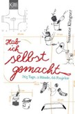Hab ich selbst gemacht Hab ich selbst gemacht