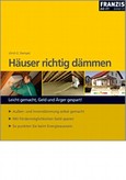 Häuser richtig dämmen Häuser richtig dämmen