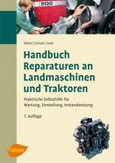 Handbuch für Reparaturen an Landmaschinen und Traktoren Handbuch für Reparaturen an Landmaschinen und Traktoren