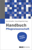 Handbuch Pflegewissenschaft, Studienausgabe Handbuch Pflegewissenschaft, Studienausgabe